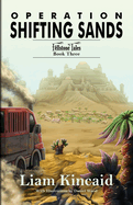 Operation Shifting Sands: Fellstone Tales Book Three