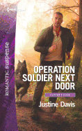 Operation Soldier Next Door: A Thrilling K-9 Suspense Novel