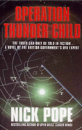 Operation Thunder Child - Pope, Nick