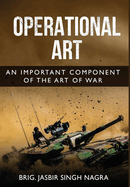 Operational Art - An Important Component of the Art of War