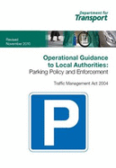 Operational guidance to local authorities: parking policy and enforcement - Great Britain: Department for Transport