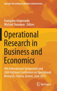 Operational Research in Business and Economics: 4th International Symposium and 26th National Conference on Operational Research, Chania, Greece, June 2015