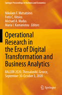 Operational Research in the Era of Digital Transformation and Business Analytics: BALCOR 2020, Thessaloniki, Greece, September 30-October 3, 2020