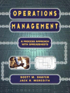 Operations Management: A Process Approach with Spreadsheets