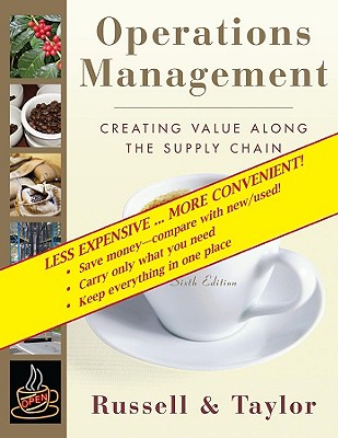Operations Management: Creating Value Along the Supply Chain - Russell, Roberta, and Taylor, Bernard W, III