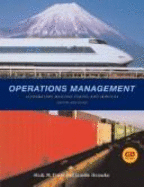 Operations Management: Integrating Manufacturing and Services