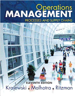 Operations Management: Processes and Supply Chains, Student Value Edition
