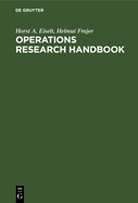 Operations Research Handbook: Standard Algorithms and Methods with Examples