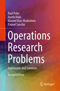 Operations Research Problems: Statements and Solutions