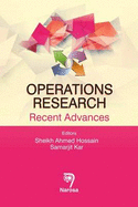 Operations Research: Recent Advances - Hossain, Sheikh Ahmed, and Kar, Samarjit