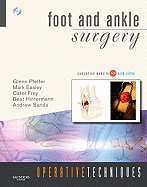 Operative Techniques: Foot and Ankle Surgery: Book, Website and DVD
