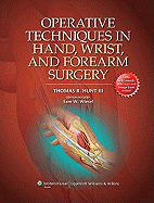 Operative Techniques in Hand, Wrist, and Forearm Surgery