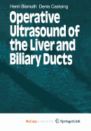 Operative Ultrasound of the Liver and Biliary Ducts