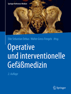 Operative und interventionelle Gefmedizin