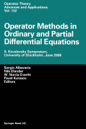Operator Methods in Ordinary and Partial Differential Equations: S. Kovalevsky Symposium, University of Stockholm, June 2000