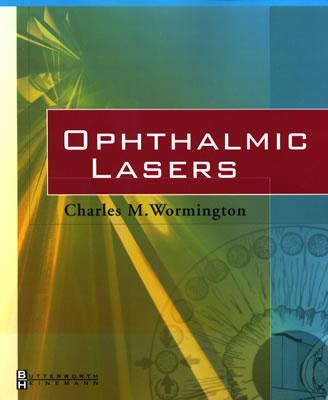 Ophthalmic Lasers - Wormington, Charles M