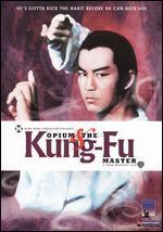 Opium and the Kung-Fu Master