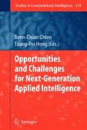 Opportunities and Challenges for Next-Generation Applied Intelligence