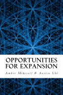 Opportunities for Expansion: A Six-Month Guide to Expanding Life Perspective