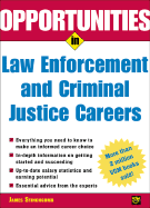 Opportunities in Law Enforcement and Criminal Justice Careers Rev. Ed.