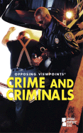 Opposing Viewpoints: Crime & Criminals 04 - L