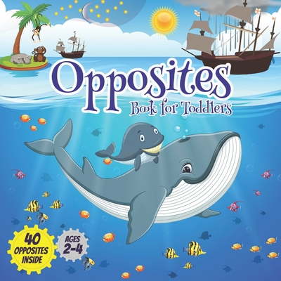 Opposites book for toddlers: Early learning board books ages 2-4, Boost your child's vocabulary and observation skills with 40 opposites inside. - ?ducation, Pixa