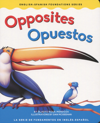 Opposites / Opuestos - Mendoza, Gladys Rosa
