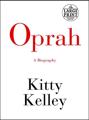 Oprah: A Biography - Kelley, Kitty