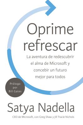 Oprime refrescar - Nadella, Satya