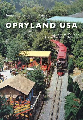 Opryland USA - Phillips, Stephen W, and Herndon, Ty (Foreword by)