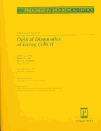 Optical Diagnostics of Living Cells Ii