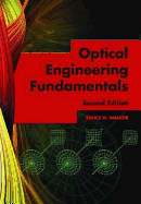 Optical Engineering Fundamentals - Walker, Bruce H