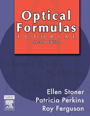 Optical Formulas Tutorial - Stoner, Ellen D