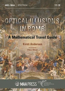 Optical Illusions in Rome: A Mathematical Travel Guide