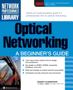 Optical Networking: A Beginner's Guide