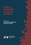 Optical Networks: Design and Modelling / Ifip Tc6 Second International Working Conference on Optical Network Design and Modelling (Ondm'98) February 9-11, 1998 Rome, Italy