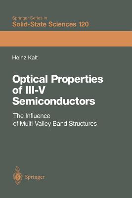 Optical Properties of III-V Semiconductors: The Influence of Multi-Valley Band Structures - Kalt, Heinz