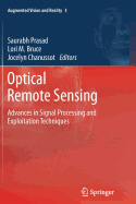 Optical Remote Sensing: Advances in Signal Processing and Exploitation Techniques