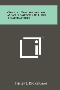 Optical spectrometric measurements of high temperatures