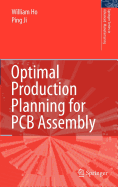 Optimal Production Planning for PCB Assembly