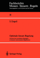 Optimale Lineare Regelung: Grenzen Der Erreichbaren Regelgute in Linearen Zeitinvarianten Regelkreisen