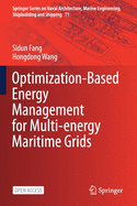 Optimization-Based Energy Management for Multi-Energy Maritime Grids