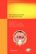 Optimization in Medicine - Egorov, Yu V (Editor), and Komech, A I (Editor), and Alves, Carlos (Editor)