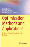 Optimization Methods and Applications: In Honor of Ivan V. Sergienko's 80th Birthday