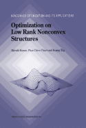 Optimization on Low Rank Nonconvex Structures