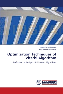 Optimization Techniques of Viterbi Algorithm - Balivada, Leela Kumari, and Padma Raju, Koppireddi