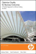 Optimize Quality for Business Outcomes: A Practical Approach to Software Testing