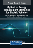 Optimized Energy Management Strategies for Electric Vehicles