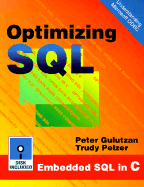 Optimizing SQL - Gulutzan, Peter, and Pelzer, Trudy