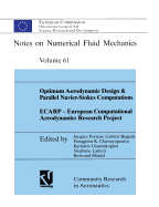 Optimum Aerodynamic Design & Parallel Navier-Stokes Computations ECARP - European Computational Aerodynamics Research Project